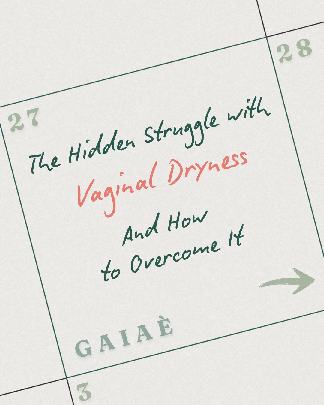 The Hidden Struggle with Vaginal  Dryness and How to Overcome It